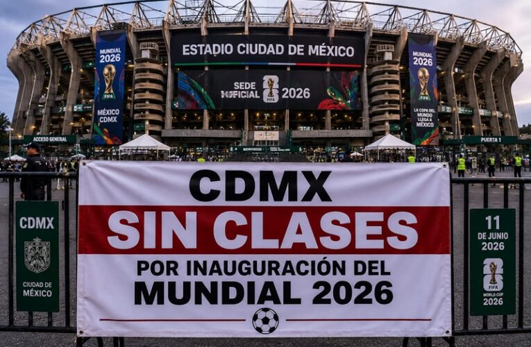 CDMX suspende clases el 11 de junio por inauguración del Mundial
